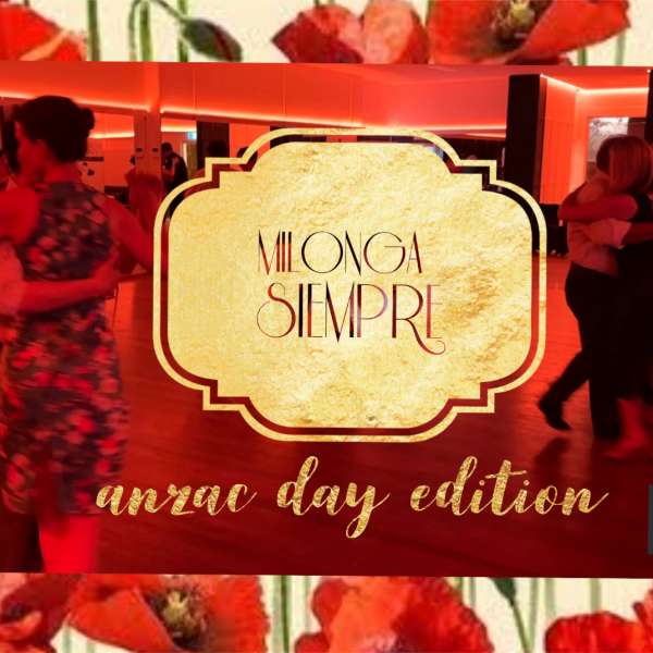 25/04/2024 - Milonga Siempre Ticket - Anzac Day Edition - @Forever Dance - Non Members